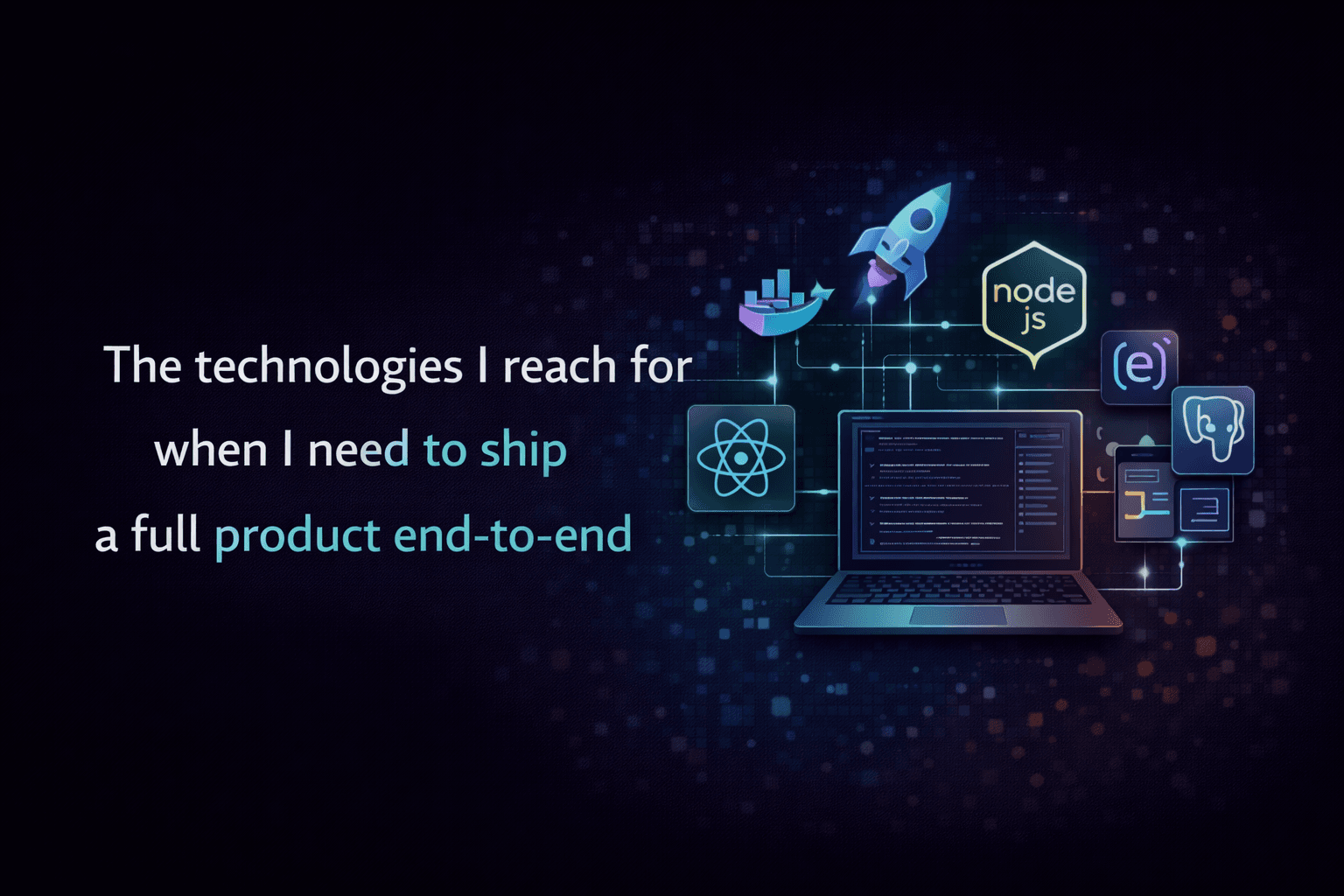 My 2026 Stack for Solo Full‑Stack Projects